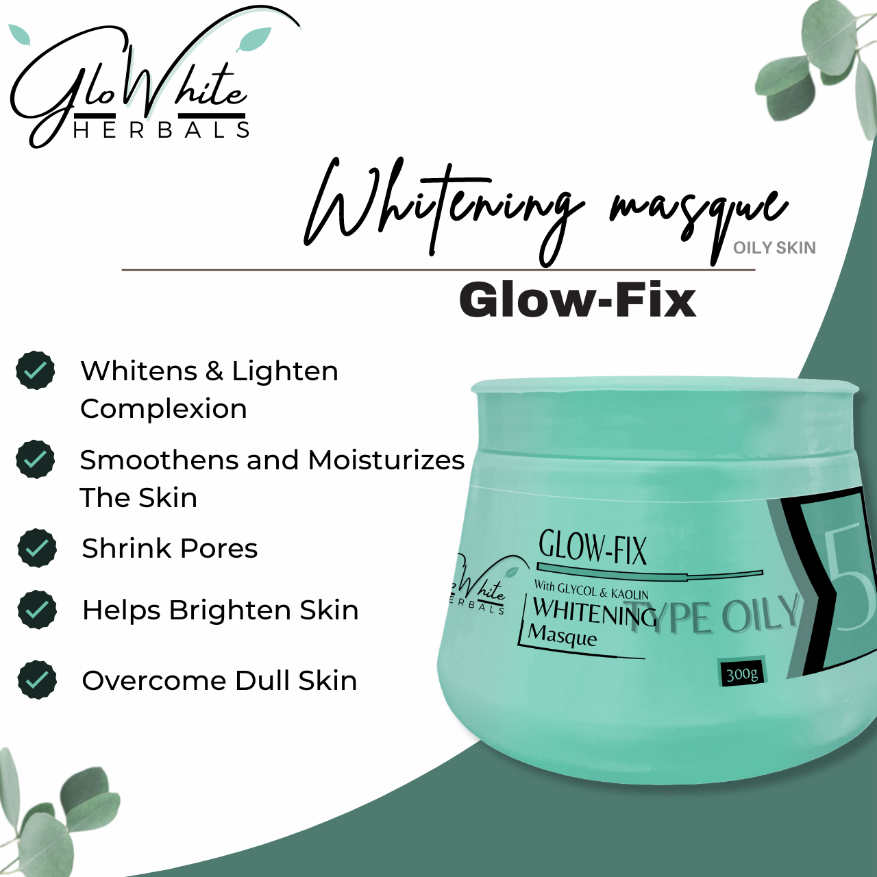 Glow-Fix Whitening Masque - Type Oily GloWhite Herbals