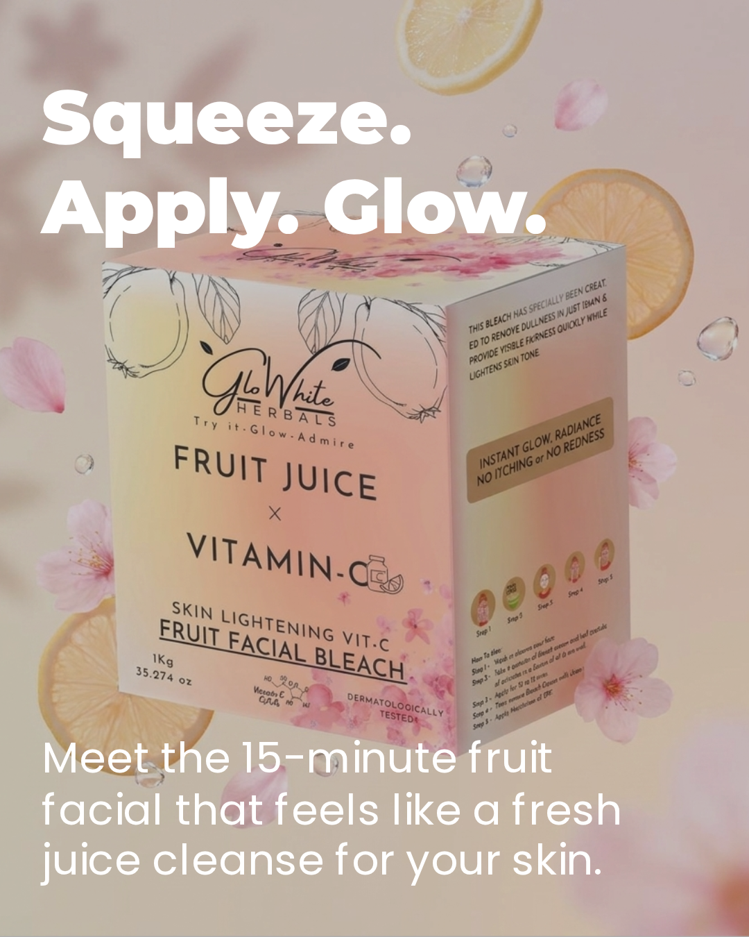Vitamin-C Fruit Bleach 1kg box with citrus slices, squeeze apply glow 15-minute fruit facial headline