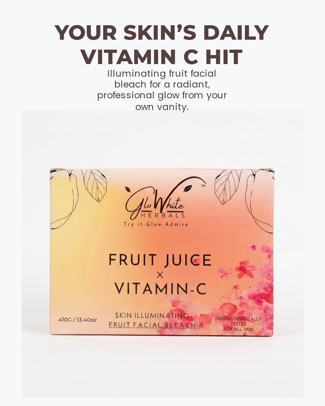 GloWhite Herbals Vitamin-C Fruit Bleach For Face For Women | Instant Brightening & Fairness Face & Body Bleach | No-Itching & No-Redness Formula | For All Skin type | 410g